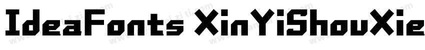 IdeaFonts XinYiShouXieTi字体转换